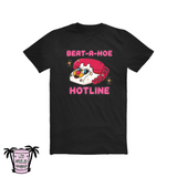 Beat-A-Ho* Hotline - Men's/Unisex Tees