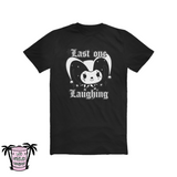 Last one Laughing - Men's/Unisex Tees