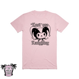 Last one Laughing - Men's/Unisex Tees