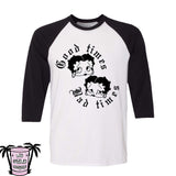 Good times Bad times - Men's/Unisex Raglan