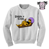 Peluda y Cruda - Men's/Unisex Sweatshirt