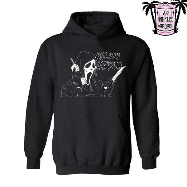 Kill you later <3 - Men's/Unisex Hoodie