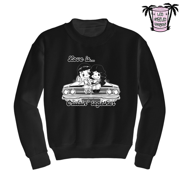 Love is... Cruisin' together - Men's/Unisex Sweatshirt