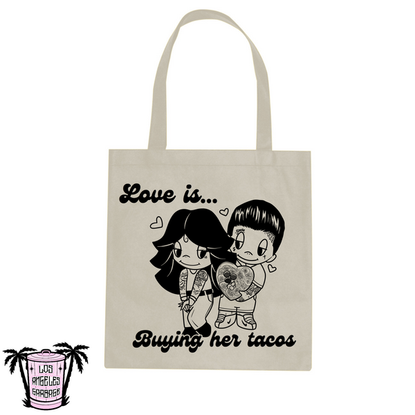 Love is... Buying her tacos - Tote Bag
