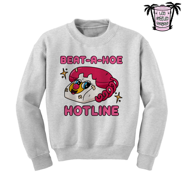 Beat-A-Ho* Hotline - Men's/Unisex Sweatshirt
