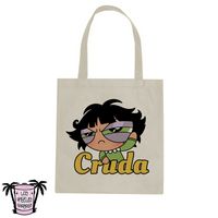 Cruda - Tote Bag