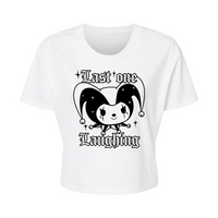 Last one laughing - Alternative Women's Crop Tee *NEW STYLE*