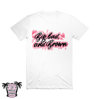 Big bad and brown - Men's/Unisex Tees