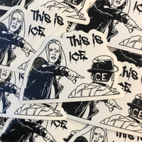 This is Ice - Sticker